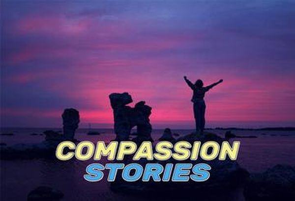 Compassion Stories