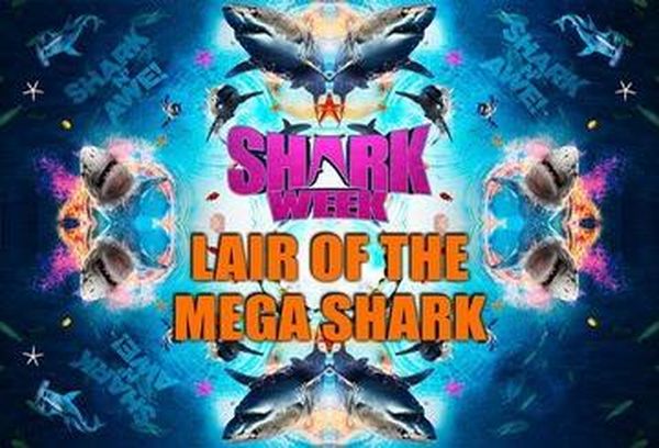 Lair Of The Mega Shark