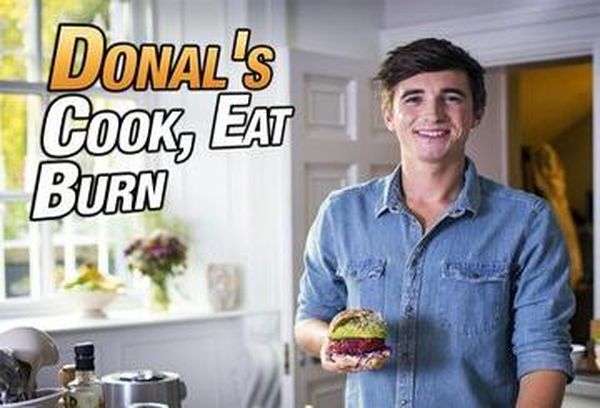 Donal's Cook, Eat, Burn