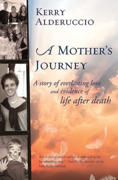 Kerry Alderuccio A Mother's Journey