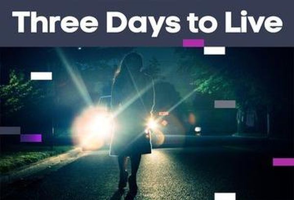 Three Days To Live