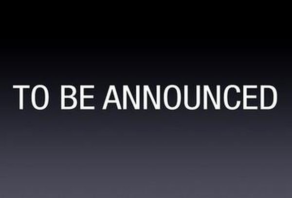 To Be Advised