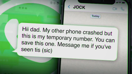 "Hii dad. My other phone crashed, but this is my temporary number..." the message read.