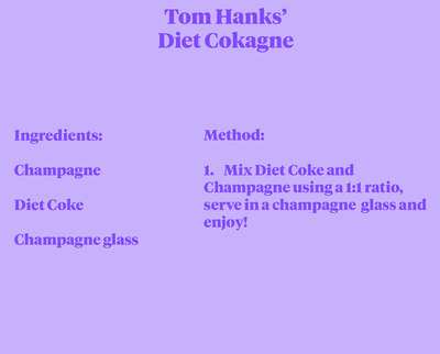Tom Hanks' Diet Cokagne