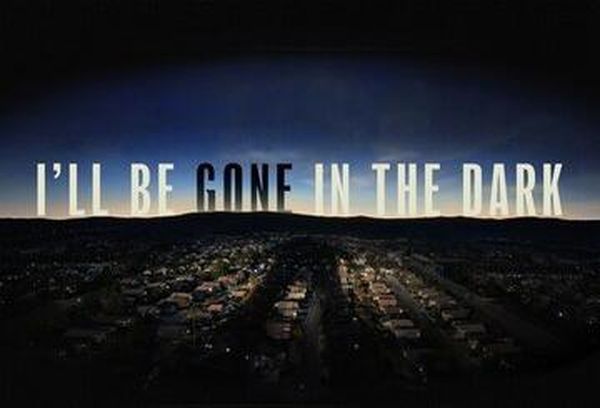 I'll Be Gone In The Dark