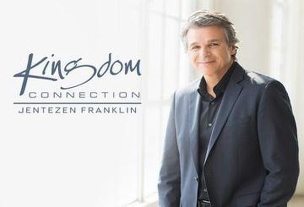 Kingdom Connection with Jentezen Franklin
