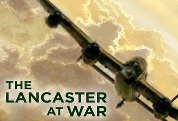 The Lancaster at War