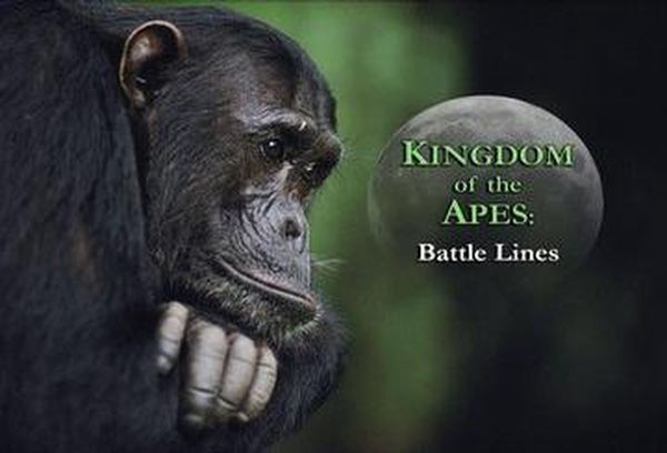 Kingdom of the Apes: Battle Lines