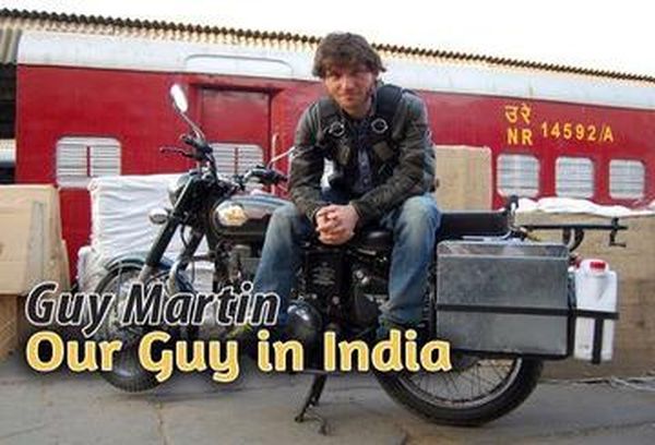India With Guy Martin