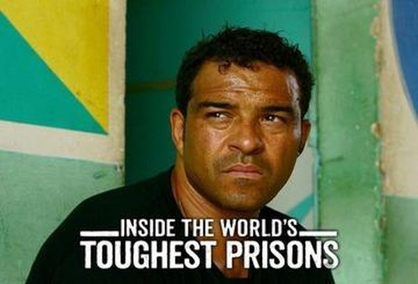 World's Toughest Prisons