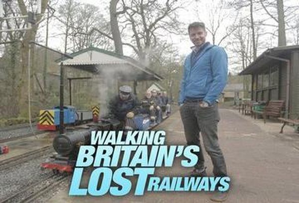 Walking Britain's Lost Railways