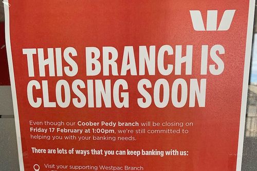 It's been eight months without a bank in Coober Pedy.