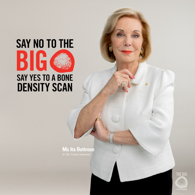 It Buttrose is an ambassador for The Big O campaign.