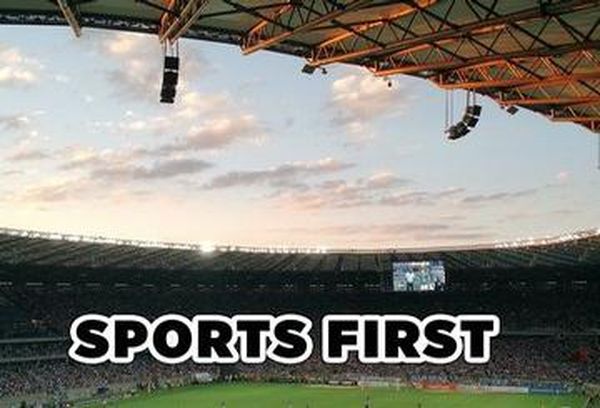 Sports First