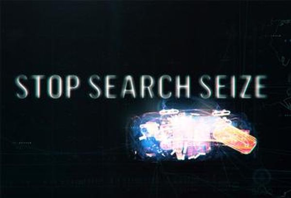 Stop, Search, Seize