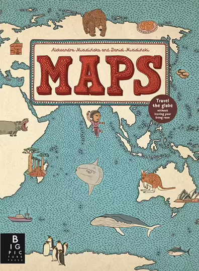 Maps by Aleksandra and Daniel Mizielinski was first released in 2013. 