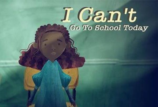 I Can't Go To School Today