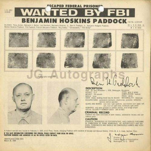 Patrick Benjamin Paddock was a violent bank robber during the 1960s and 1970s.