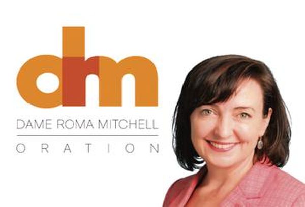 Dame Roma Mitchell Oration