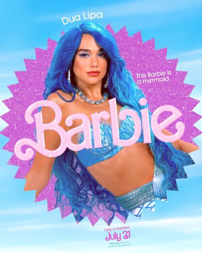 Mermaid Barbie﻿ played by Dua Lipa