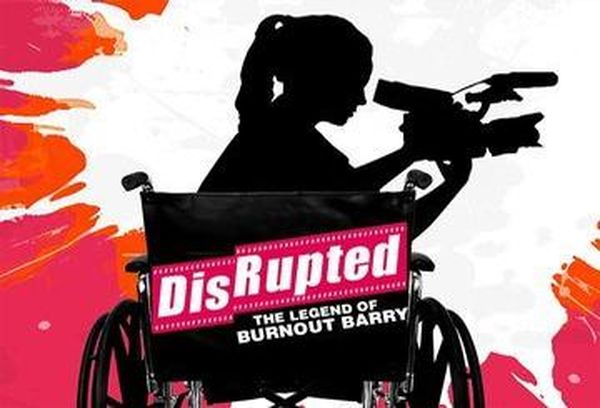 DisRupted - The Legend of Burnout Barry
