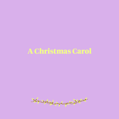 A Christmas Carol - Charles Dickens