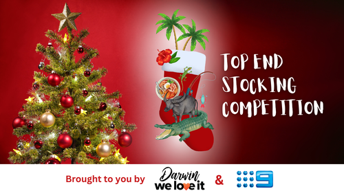 Darwin We Love It's Top End Stocking Competition