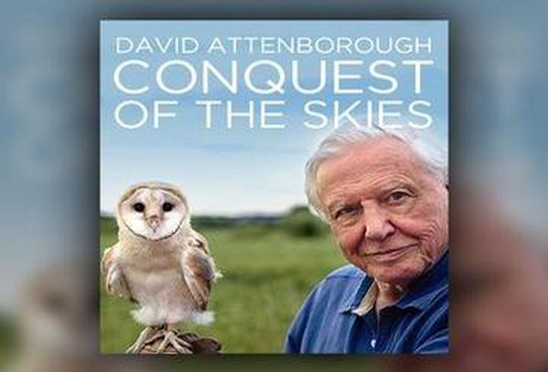 David Attenborough's Conquest of the Skies