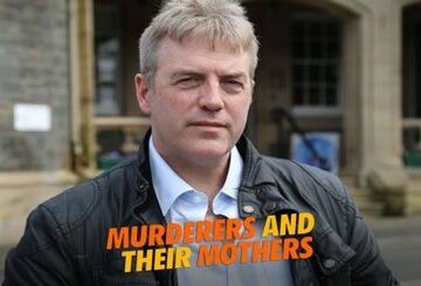 Murderers And Their Mothers
