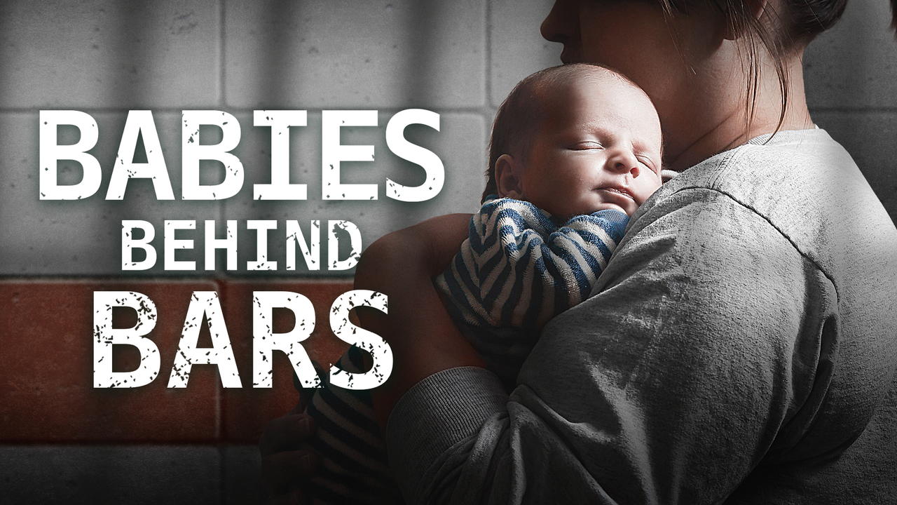 Babies Behind Bars Where Are They Now