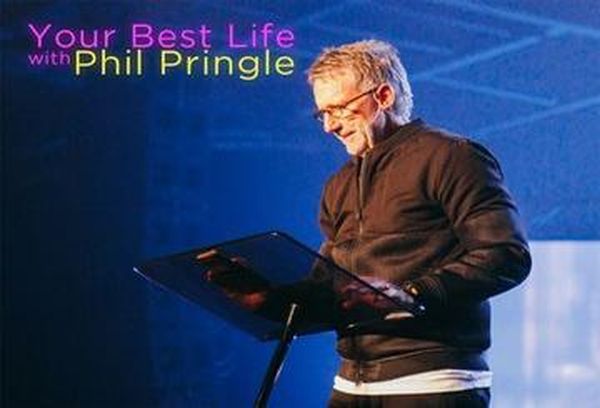 Your Best Life with Phil Pringle