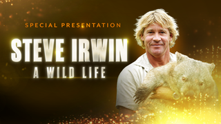 steve irwin: a wild life