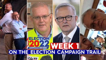 Election campaign week one