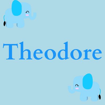 4. Theodore