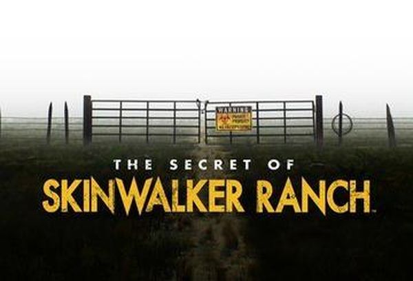 The Secret Of Skinwalker Ranch