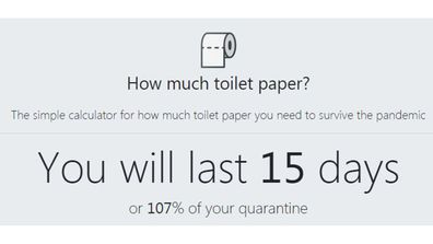 There's a calculator to work out how much toilet paper you need for quarantine