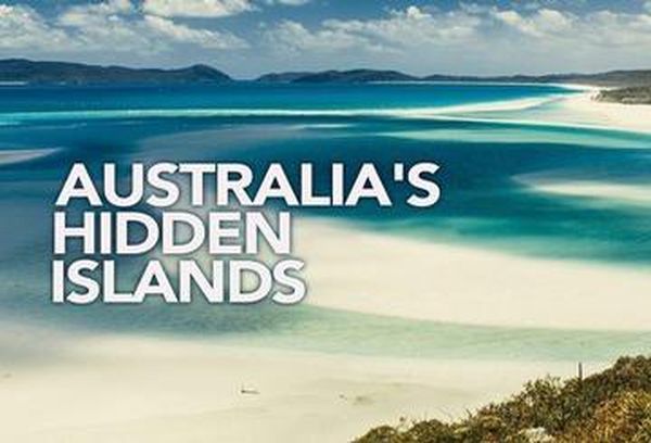 Australia's Hidden Islands