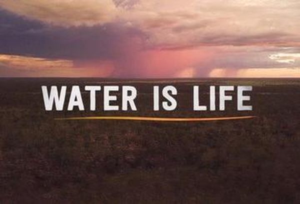 Water Is Life