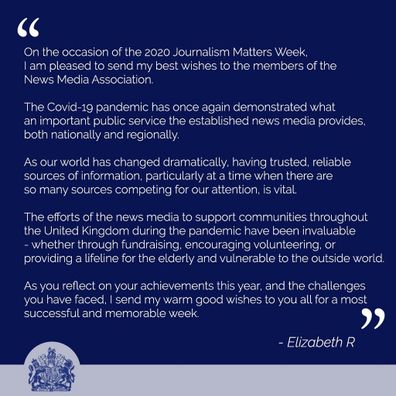 The Queen released a statement for Journalism Matters Week in the UK.