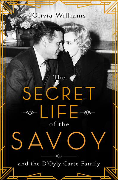 The Secret Life of the Savoy book cover