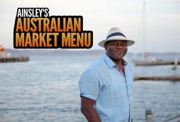 Ainsley's Australian Market Menu