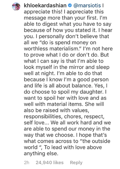 Khloe Kardashian's response to a fan who said she spends money on "worthless materialism."