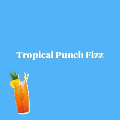 Tropical Punch Fizz
