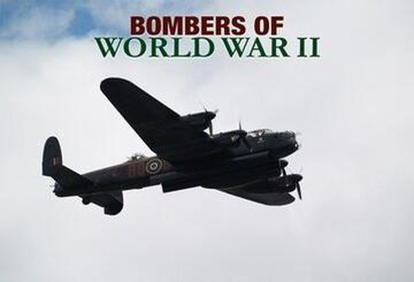 Bombers of World War II