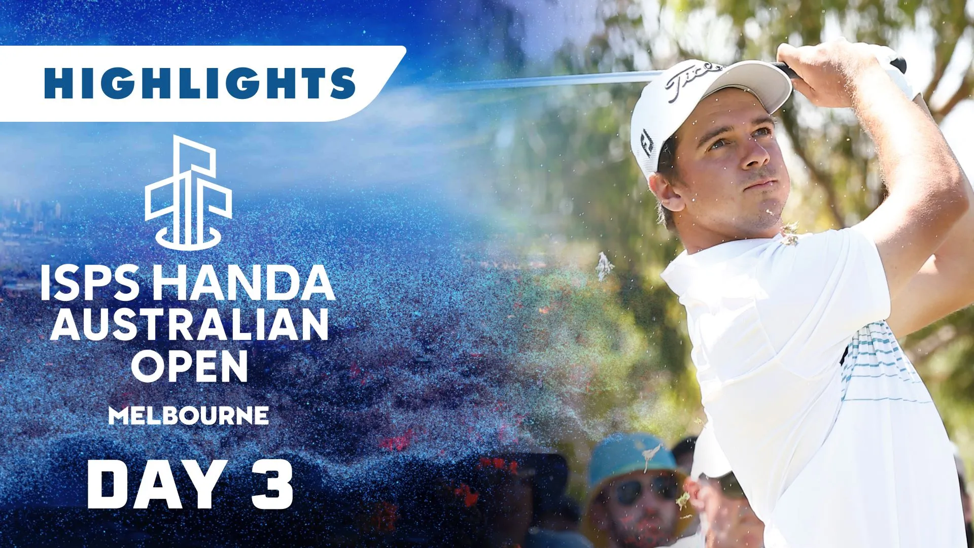 Round 3 Highlights  2019 ISPS Handa World Super 6 Perth 