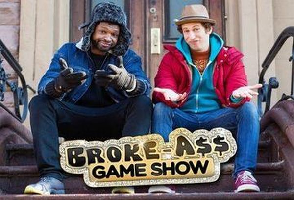Broke A$$ Game Show