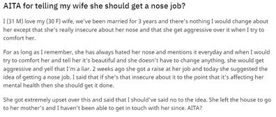 Husband tells wife to get nose job