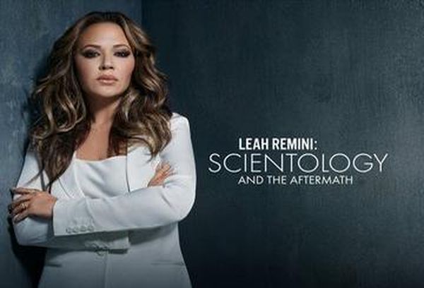 Leah Remini: Scientology & The Aftermath