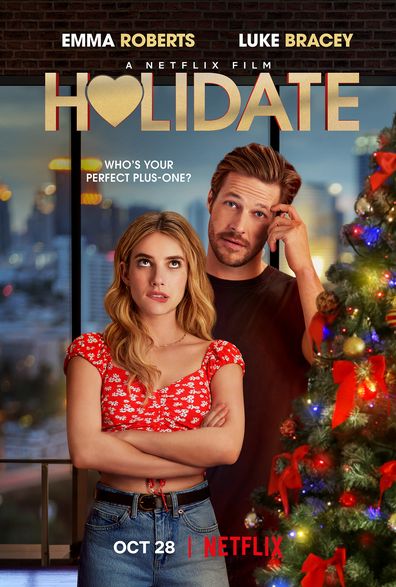 Emma Roberts, Luke Bracey, Netflix rom-com, movie, Holidate