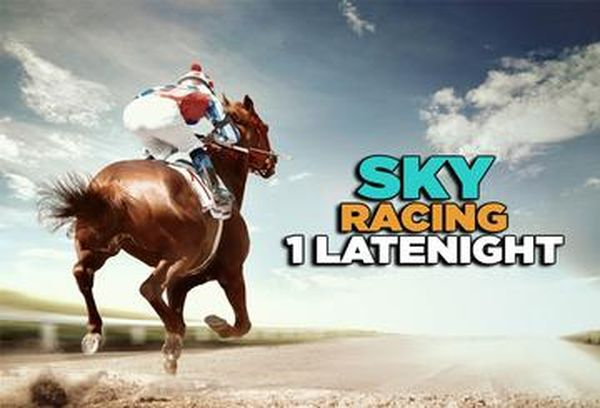Sky Racing 1 Latenight